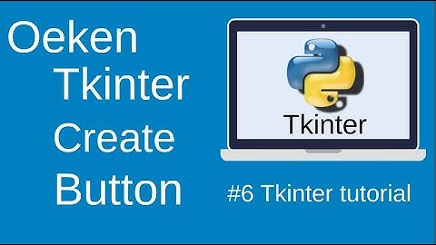 Tkinter Button and Button commands || part-6