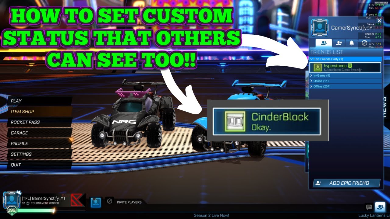 HOW TO SET CUSTOM STATUS IN ROCKET LEAGUE(EPIC GAMES AND STEAM) - YouTube