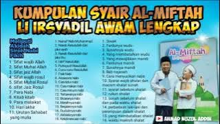 Full Album Lagu al-Miftah Li Irsyadil Awam Bab Akidah, Siroh Nabi, Fikih Lengkap