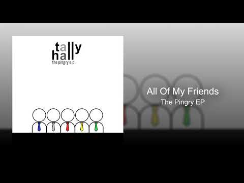 Превью для «Tally Hall - All Of My Friends (The Pingry EP)»