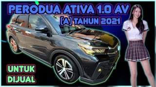 Perodua Ativa 1.0 AV CVT (Auto) Tahun 2021 Untuk Dijual