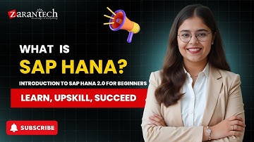 What is SAP HANA? Introduction to SAP HANA 2.0 for Beginners | ZaranTech