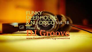 Funky Deep House & Nu-Disco Vol. #18