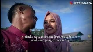 untuk story WA .Ramlan yahya, Dinda. Lagu aceh