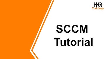SCCM Tutorial | System Center Configuration Manager | SCCM  for Beginners | SCCM Demo - Trainings