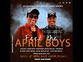 The april boys all hits compilation 1