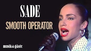 Sade - Smooth Operator (Musik & Gäste 31.08.1984)
