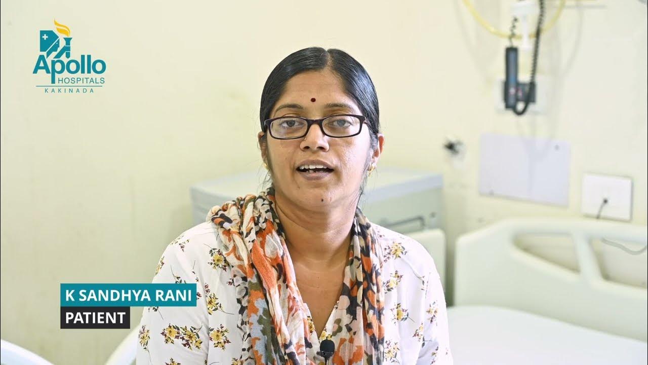 K SANDHYA RANI DR.KARUNAKAR REDDY Apollo Hospitals Kakinada YouTube