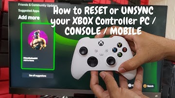 How to RESET or UNSYNC your XBOX Controller