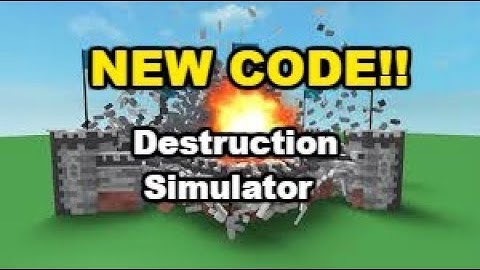 NEW DESTRUCTION SIMULATOR CODE!!! | WORKING SEPTEMBER 2018