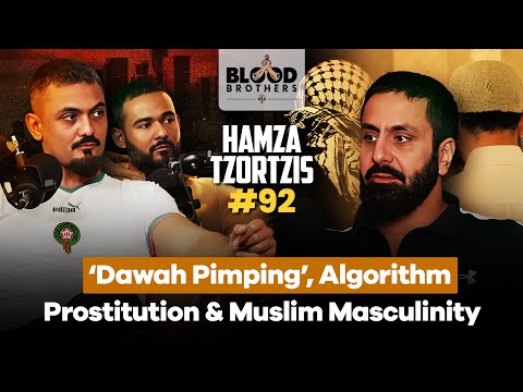 Hamza Tzortzis Dawah Pimping Algorithm Prostitution Muslim Masculinity BB 92