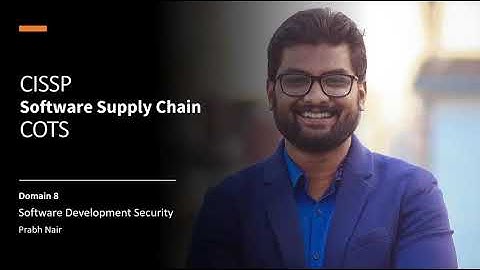 CISSP COTS — Software Development Security