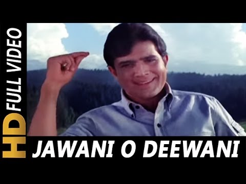 Jawani O Diwani Tu Zindabad | Kishore Kumar | Aan Milo Sajna 1970 Songs | Rajesh Khanna