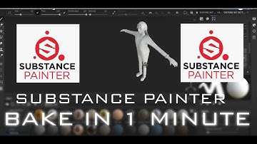 I Minute Substance Painter Baking
