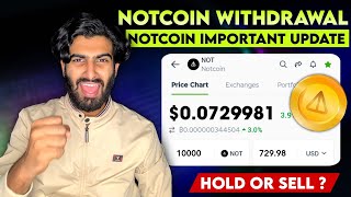 NotCoin Withdrawal New Final Update - NotCoin Claim Tokens Hold Or Sell | Notcoin Important Update