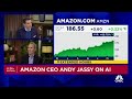 Amazon ceo andy jassy ai is going to transform every customer experience that we know