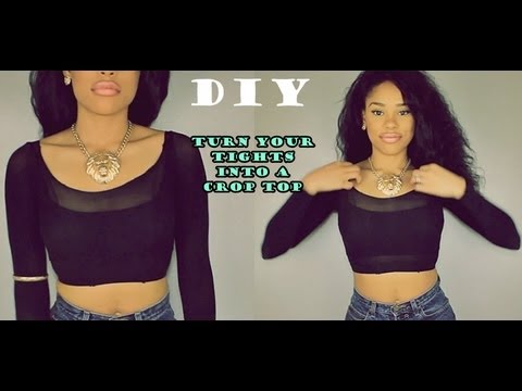 DIY: How to Turn your old Tights into a cute Top! 