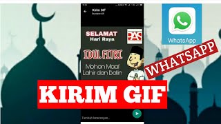 Cara Kirim Gif Ucapan Hari Raya Idul Fitri di WhatsApp || 1440 H