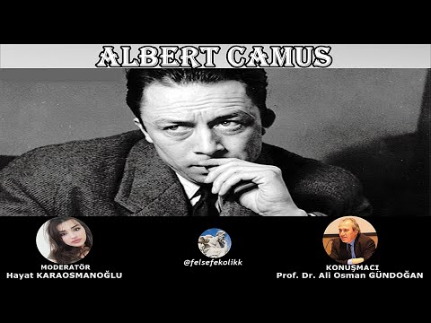 ALBERT CAMUS [Prof. Dr. Ali Osman GÜNDOĞAN]