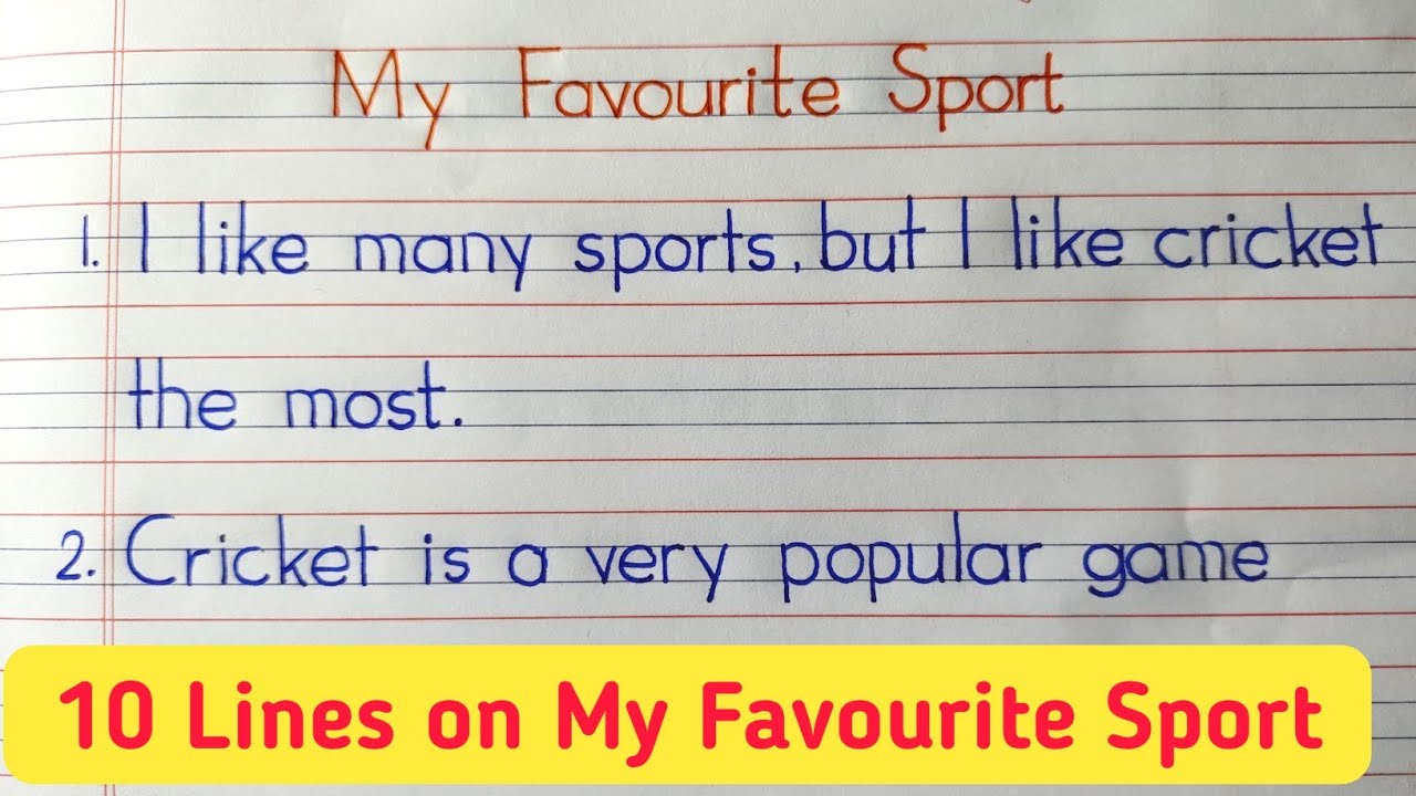 my favourite sport essay 10 lines