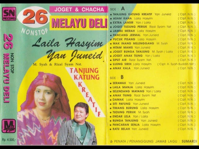 Laila Hasyim & Yan Juneid - 26 Nonstop Melayu Deli Side A class=