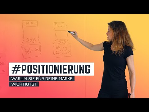 Video: Ist die Positionierung im Marketing wichtig?