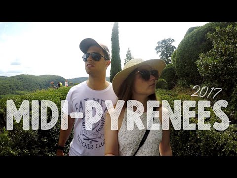 France Trip - Midi-Pyrénées 2017