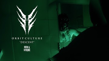 Orbit Culture - "Descent" (Official Music Video)