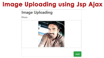 Image Uploading using Jsp Ajax