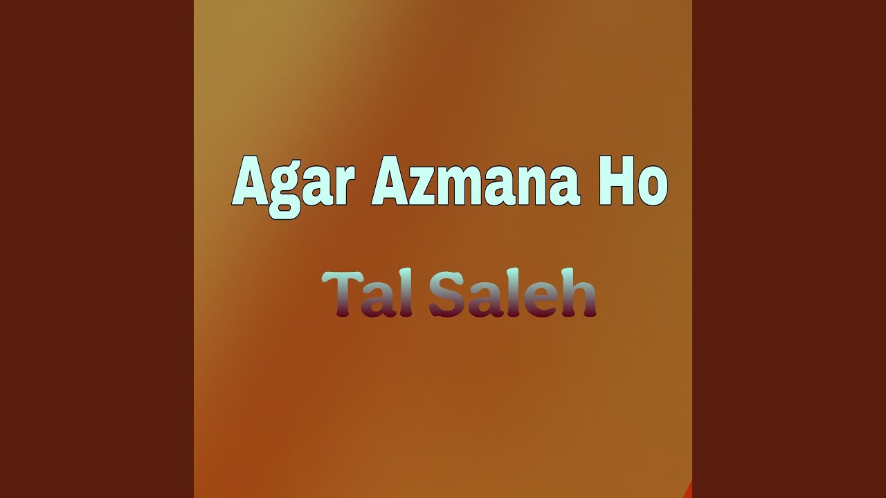 YouTubeでAgar Azmana Hoを視聴