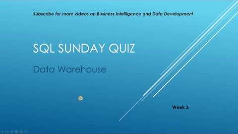SQL Sunday Quiz - Week 3