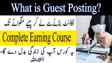 What Is Guest Posting | Guest Blogging Full Course 2023 | Lecture 1