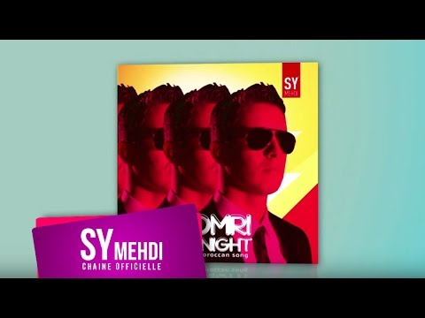 Sy mehdi - 3omri Tonight - Official  - Video - 2013