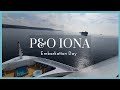P&O Iona - Embarkation & Exploring Our Deluxe Balcony Cabin