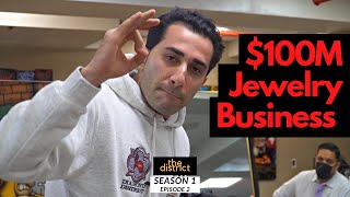 How to Sell $100 Million in Jewelry | The District S1. EP.2 screenshot 5