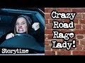 Birthday Road Rage (Storytime!)