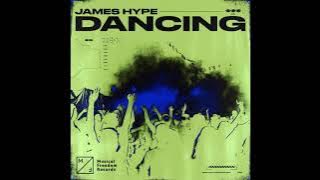 James Hype - Dancing