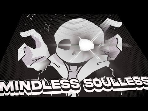 Mindless Soulless Rewritten FLP