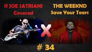 Versus: If JOE SATRIANI Covered THE WEEKND - Save Your Tears (Rock Cover by Shelter Grey) #34