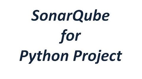 SonarQube for Python Projects