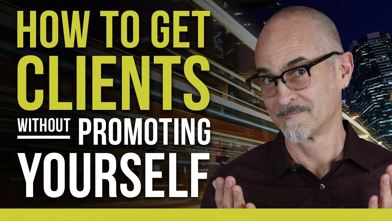 How to Get Graphic Design Clients Without Promoting Yourself, Without a ...