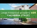 Large historical property - 32K - CALABRIA (ITALY)