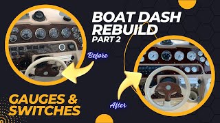 Replacing Boat Dash Gauges & Switches Part 2   #Fixitwarrior