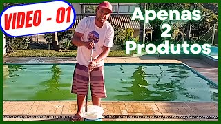 Aprenda a limpar piscina com a água verde com apenas dois produtos, de forma econômica...