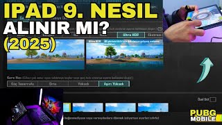 2025Te Ipad 9.Nesi̇l Alinir Mi? Kasma Donma Yapar Mi Pubg Mobilede Ve Kaç Fps?