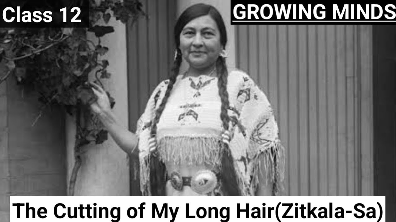 The Cutting Of My Long Hair By Zitkala Sa YouTube the-cutting-of-my-long-hair-by-zitkala-sa-youtube