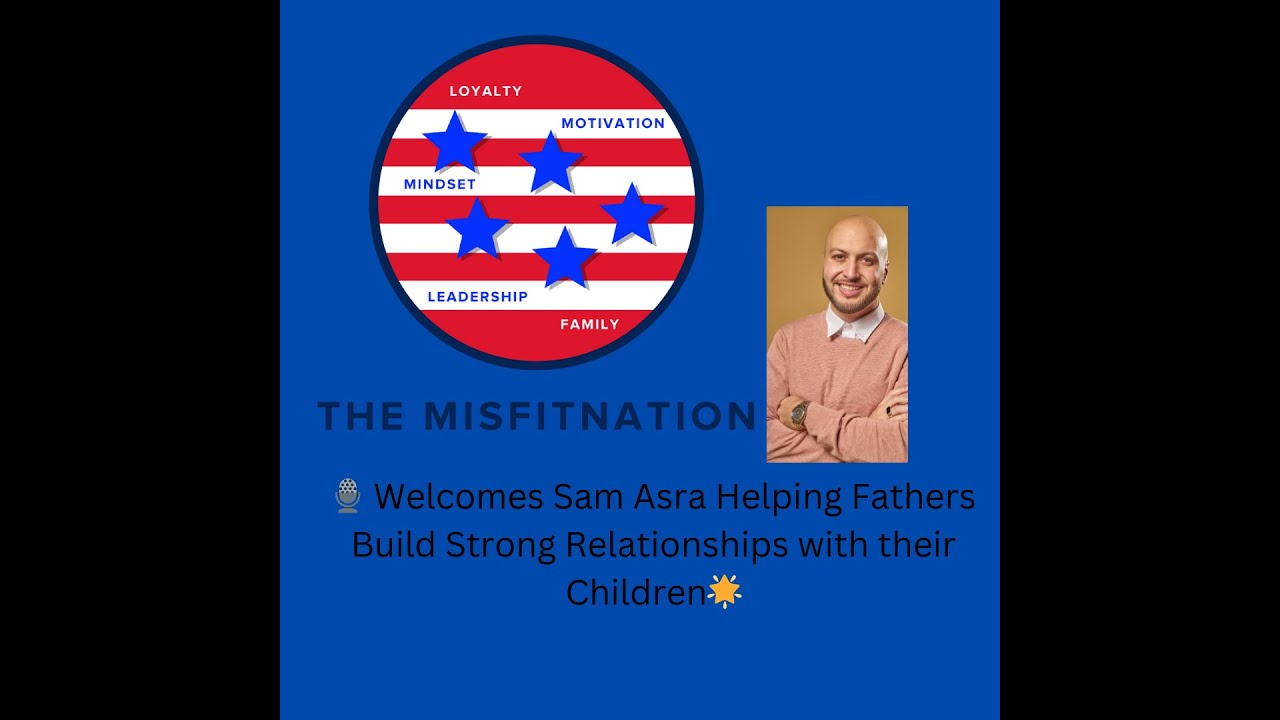 From Struggle to Strength: Mr. Sam Asra's Journey on The MisFitNation Show