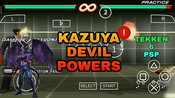 TEKKEN 6 PSP KAZUYA DEVIL POWERS |