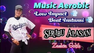 Music Aerobic Low Impact - Beat Instansi juga Asyik - Seribu Alasan | Wiwix Djani