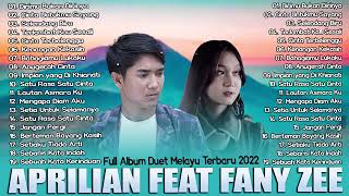 Aprilian feat Fany Zee Full Album Terbaik Dirimu Bukan Dirinya